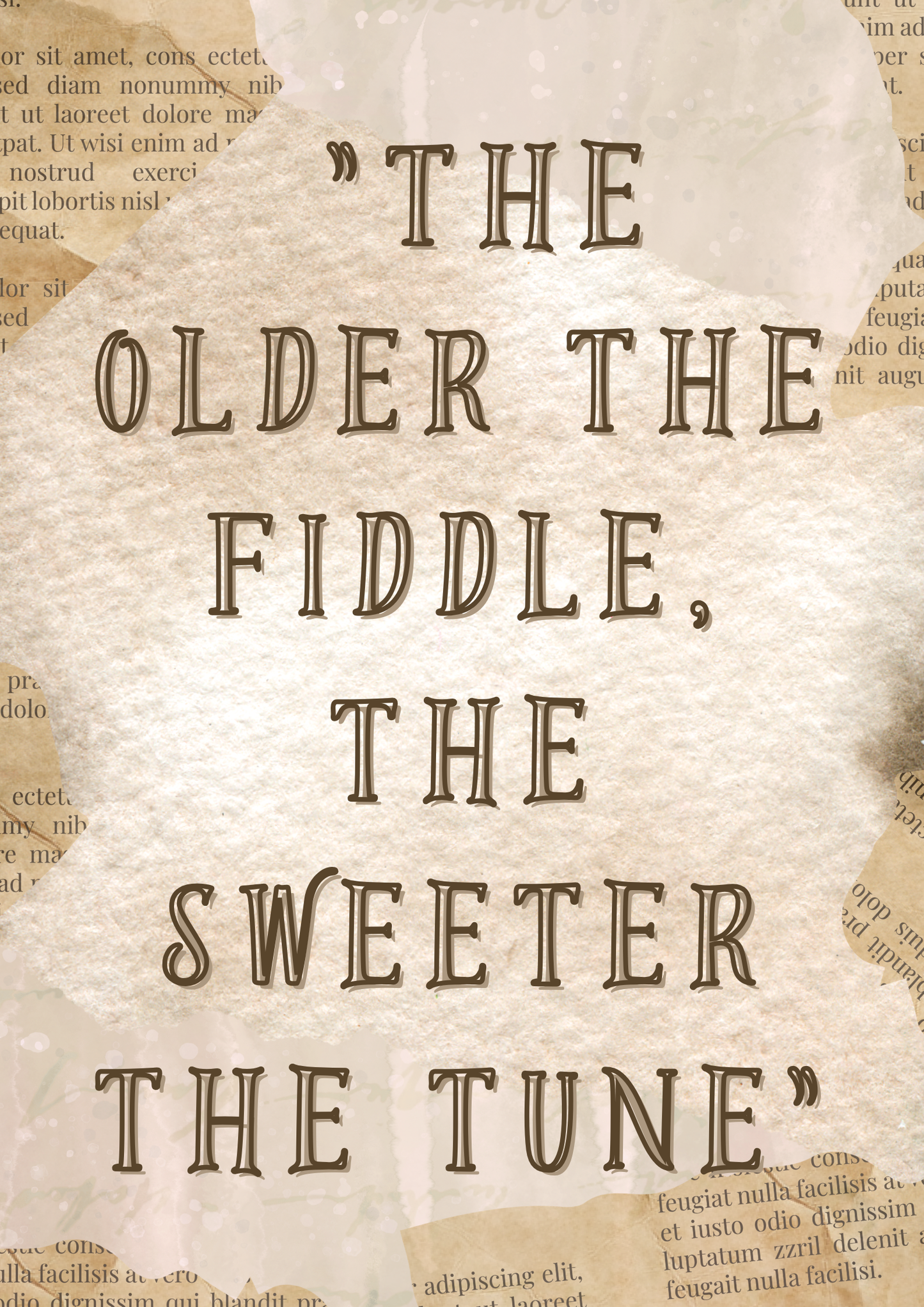 The Older the Fiddle – Vintage Quote Wall Art Digital Download
